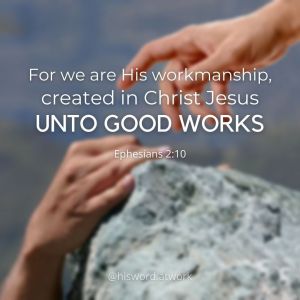 Ephesians 2:10 KJV