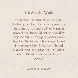 Luke 8:43-48 ESV