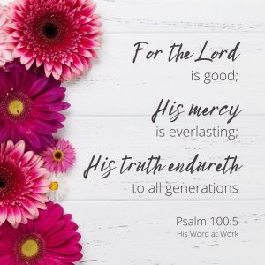 Psalm 100:5 KJV