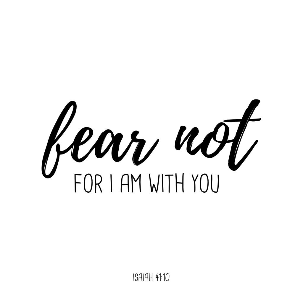 isaiah-41-10-so-do-not-fear-for-i-am-with-you – His Word at Work